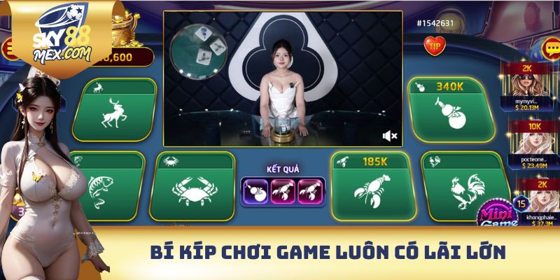 Bí kíp chơi game luôn có lãi lớn